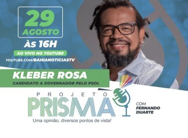 Bahia Notícias entrevista candidato Kleber Rosa, do PSOL, no Projeto Prisma