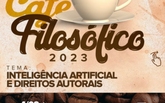 Café Filosófico da FAT discute Inteligência Artificial e Direitos Autorais nesta segunda (4)