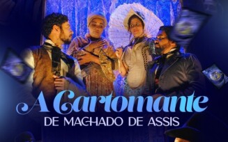 Espetáculo ‘A Cartomante’ retorna aos palcos após recorde de público e apresentações pelo estado