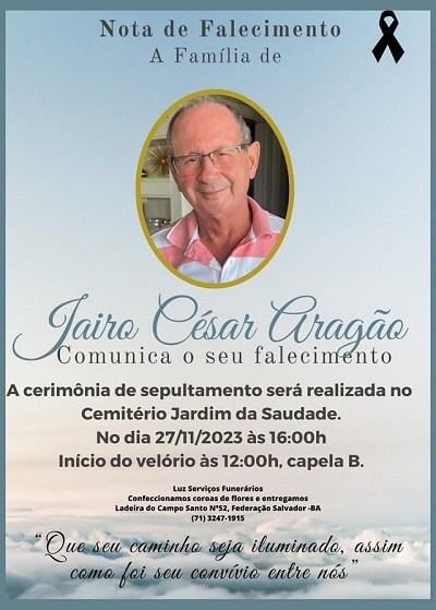 Aos 80 anos, Jairo César Aragão morre em Salvador